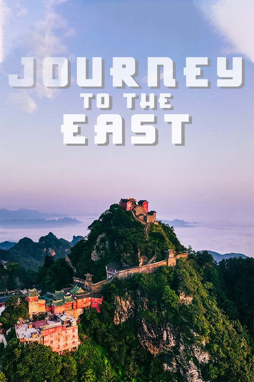 Movie poster for Journey to the East (2021)