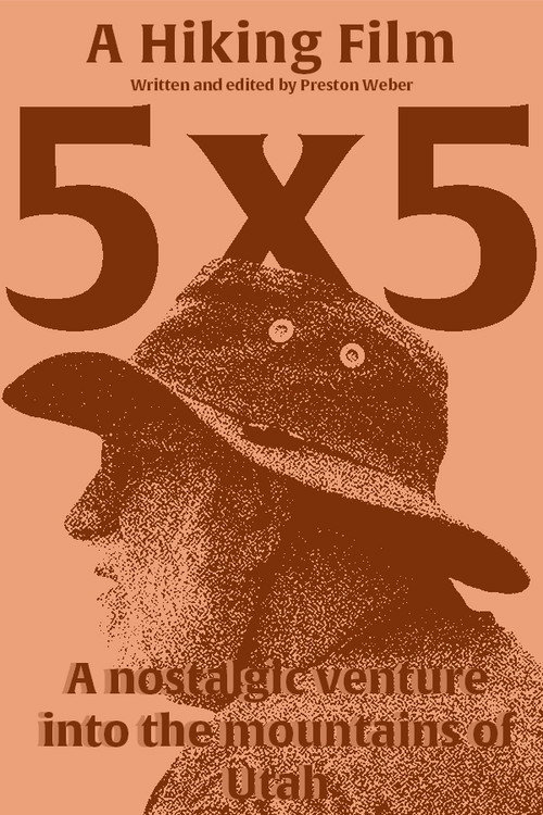 Movie poster for 5x5: A Hiking Film (2024)