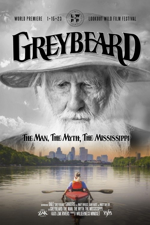 Movie poster for Greybeard: The Man, the Myth, the Mississippi (2023)