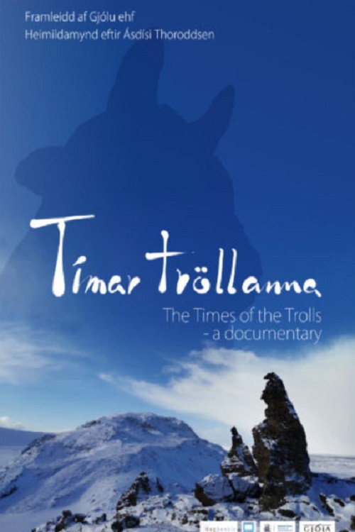 Movie poster for The Times of the Trolls (2022)