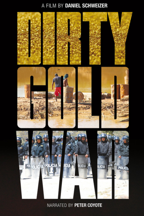 Movie poster for Dirty Gold War (2015)