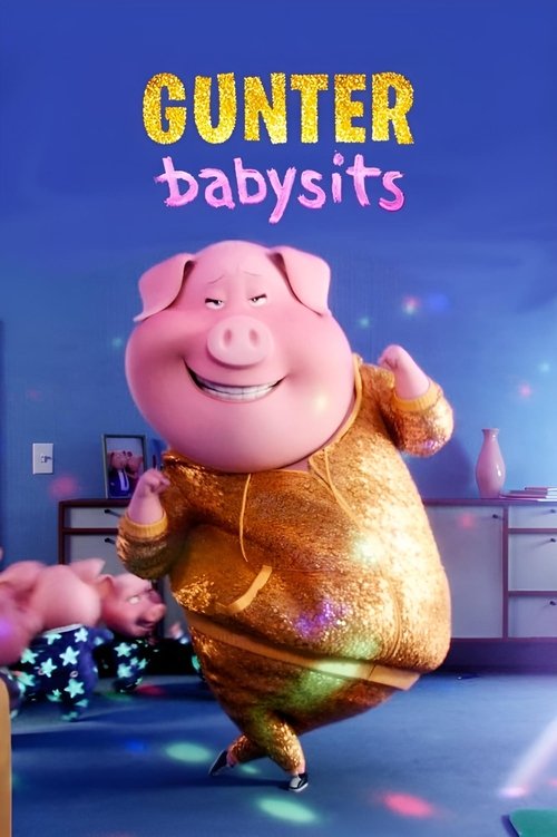 Movie poster for Gunter Babysits (2017)