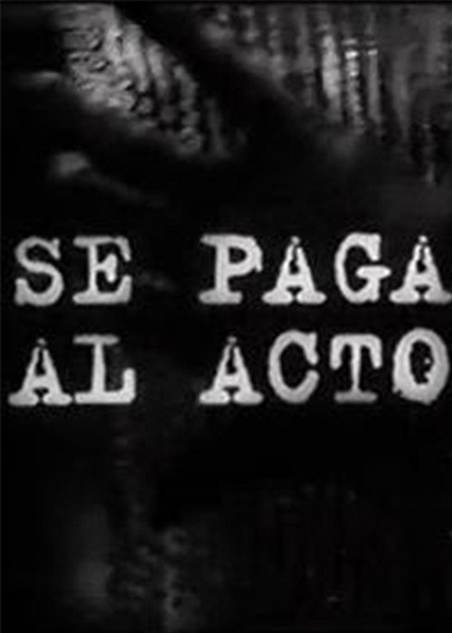 Movie poster for Se paga al acto (1994)