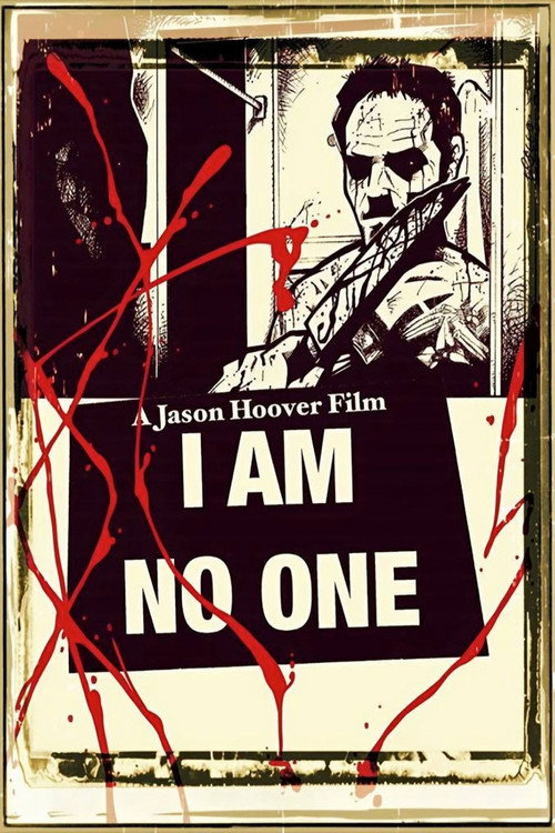 Movie poster for I Am No One (2013)