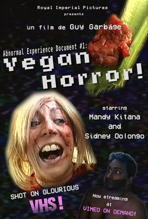 Movie poster for Abnormal Experience Document #1: Vegan Horror! (2021)