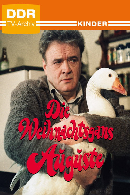 Movie poster for Die Weihnachtsgans Auguste (1988)