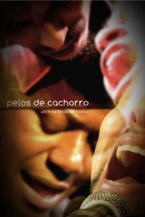 Movie poster for Pelos de Cachorro (2010)