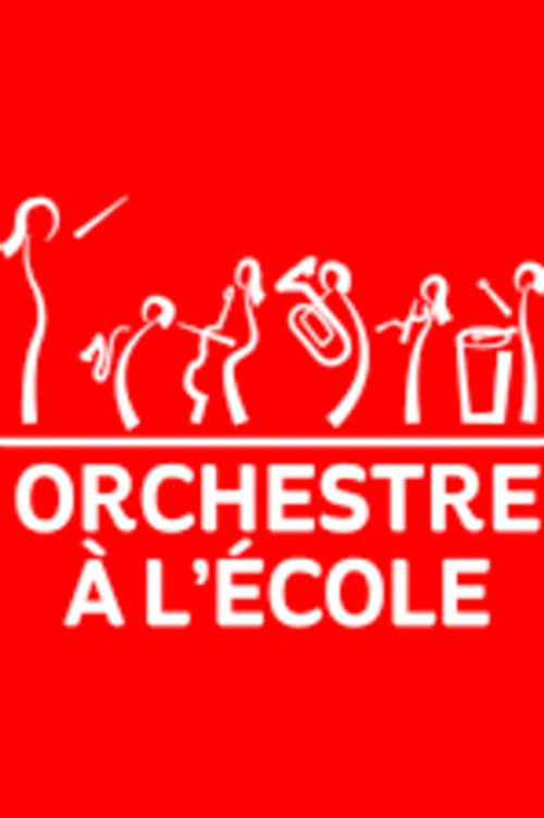 Photo of Orchestre à l'Ecole, Acting