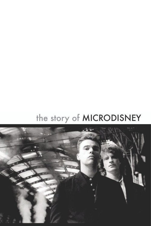 Movie poster for The Story of Microdisney: The Clock Comes Down the Stairs (2024)