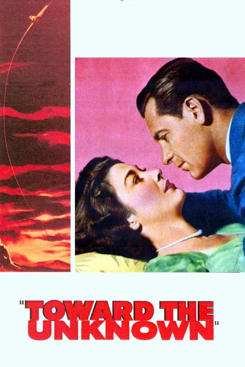 Movie poster for Toward the Unknown (1956)
