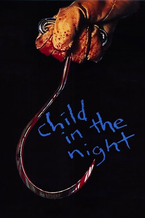 Movie poster for Child in the Night (1990)