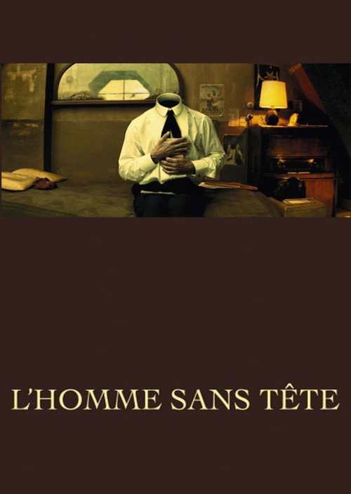 Movie poster for The Man Without a Head (2003)