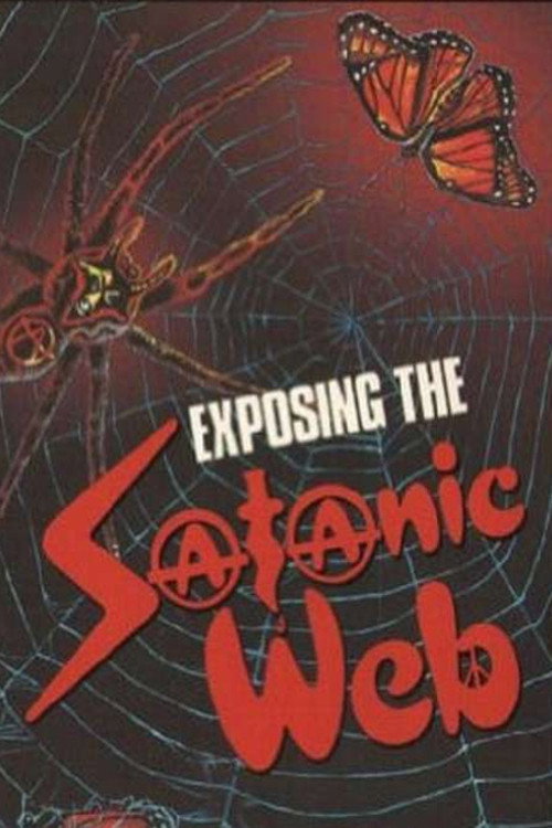 Movie poster for Exposing The Satanic Web (1990)