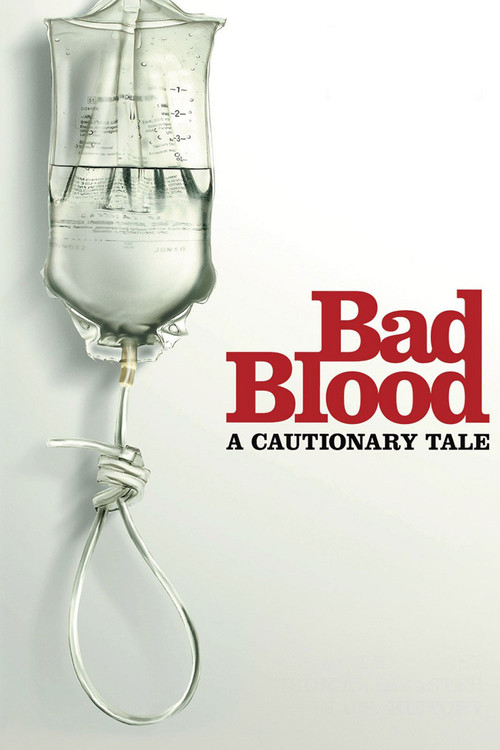 Movie poster for Bad Blood: A Cautionary Tale (2010)