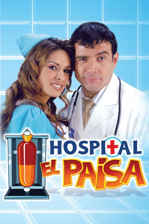 Hospital El Paisa poster