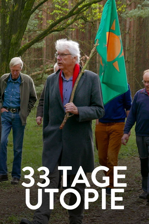Movie poster for 33 Days of Utopia (2020)