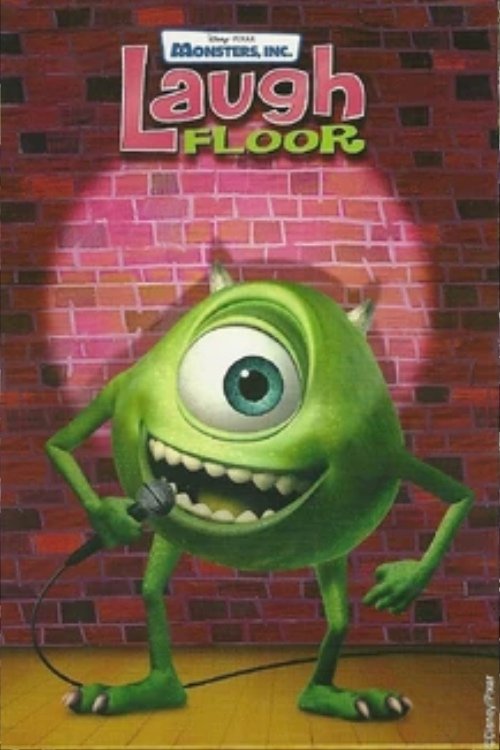 Movie poster for Monsters, Inc. Laugh Floor (2007)