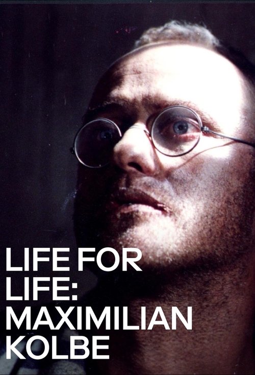 Movie poster for Life for Life: Maximilian Kolbe (1991)