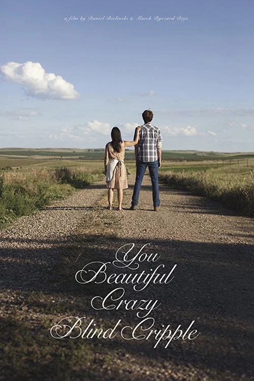 Movie poster for You Beautiful Crazy Blind Cripple (2016)