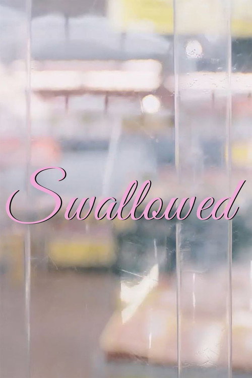 Movie poster for Swallowed (2016)