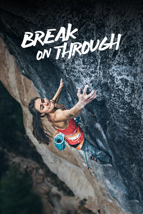 Movie poster for Break on Through (2018)