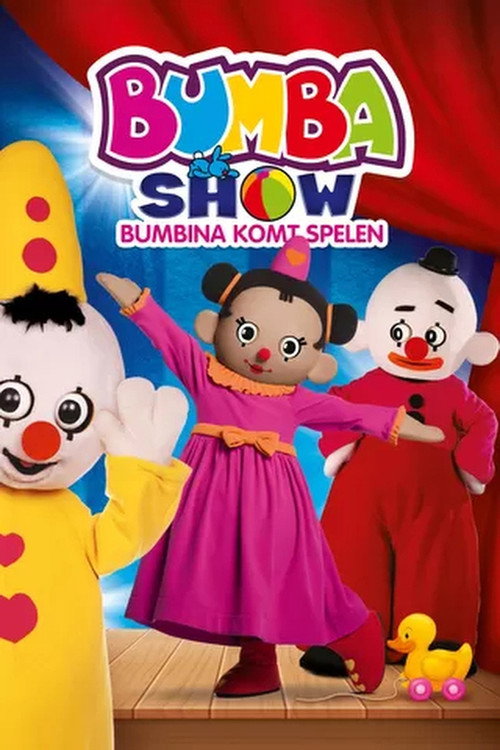 Movie poster for Bumba Show: Bumbina komt spelen (2022)