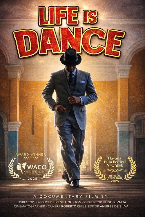 Movie poster for Life is Dance (2025)