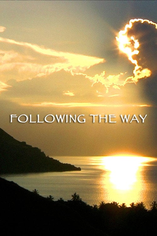 Movie poster for Following the Way (2010)