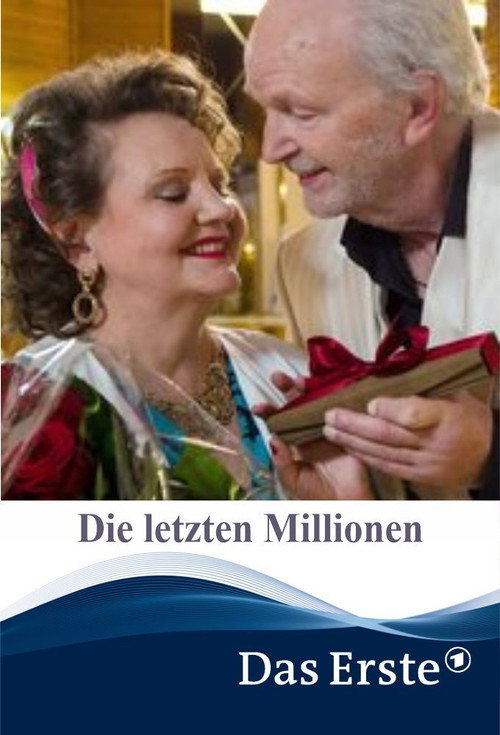Movie poster for Die letzten Millionen (2014)