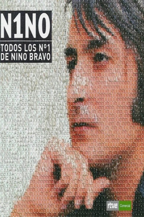 Movie poster for N1NO: todos los nº 1 de Nino Bravo (2005)