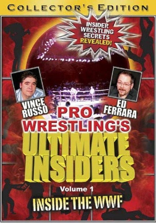 Movie poster for Pro Wrestling's Ultimate Insiders Vol. 1: Inside the WWF (2005)