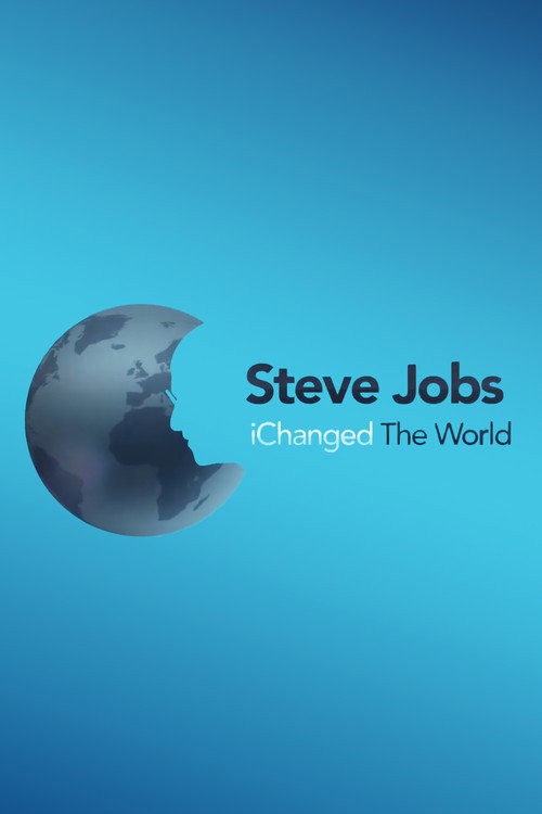 Movie poster for Steve Jobs: iChanged the World (2011)