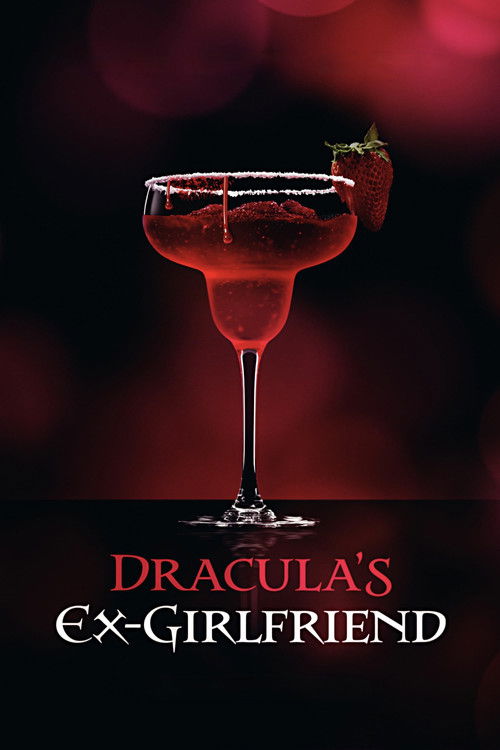 Movie poster for Dracula's Ex-Girlfriend (2024)