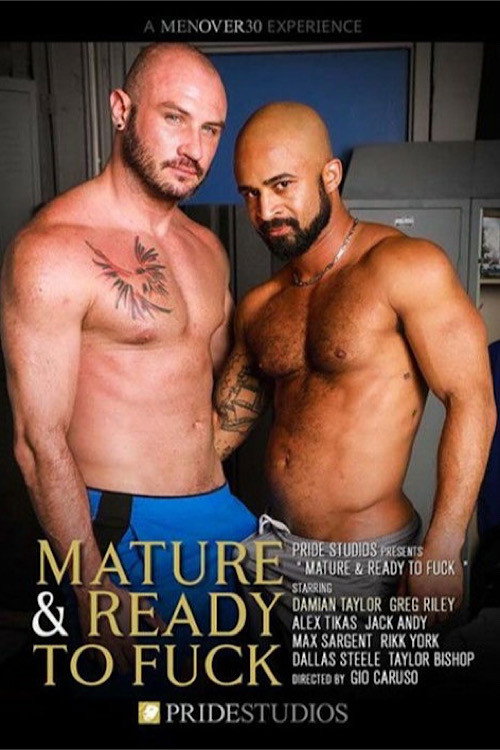 Movie poster for Mature & Ready to Fuck (2022)