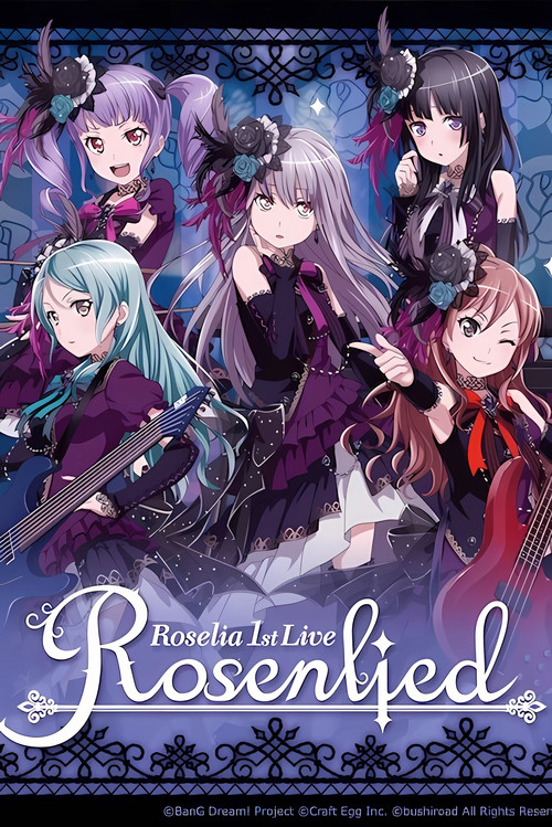 Movie poster for Roselia 1st Live「Rosenlied」 (2017)