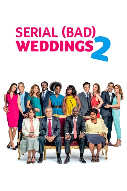 Movie poster for Serial (Bad) Weddings 2 (2019)