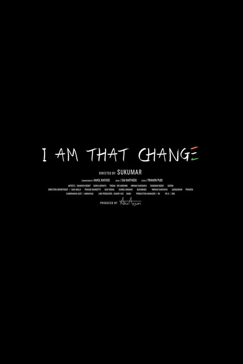 Movie poster for I Am That Change (2014)