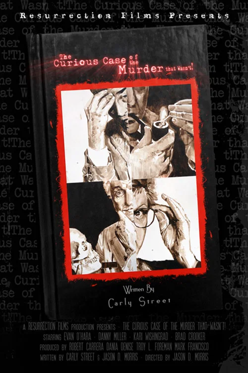 Movie poster for The Curious Case of the Murder that Wasn't! (2023)