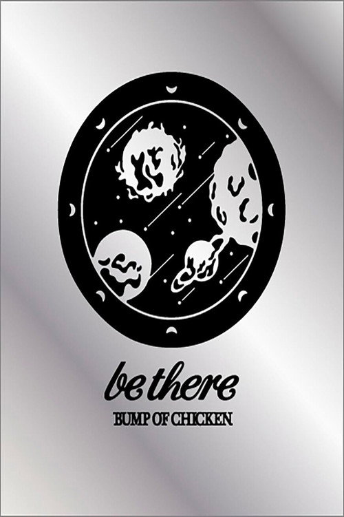 Movie poster for BUMP OF CHICKEN TOUR 2023 be there at SAITAMA SUPER ARENA (2023)
