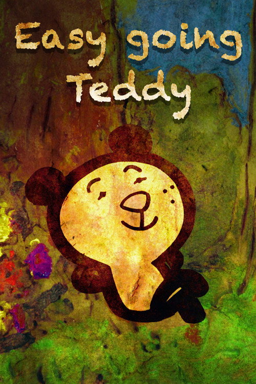 Movie poster for Easygoing Teddy (2017)