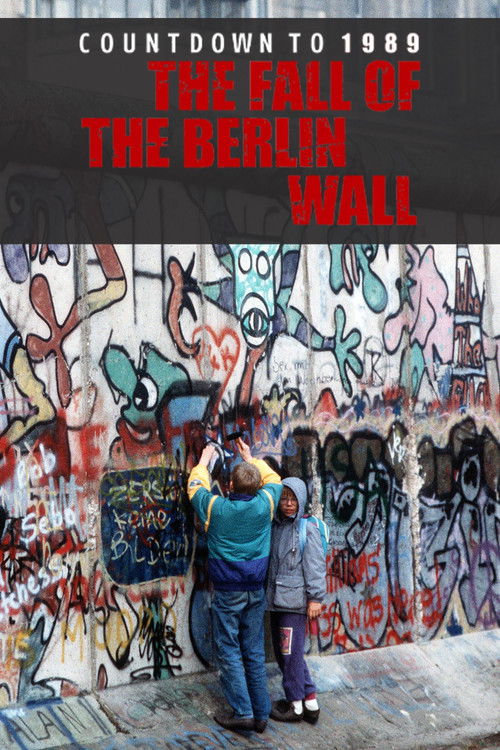 The Berlin Wall: Countdown to 1961/1989 poster