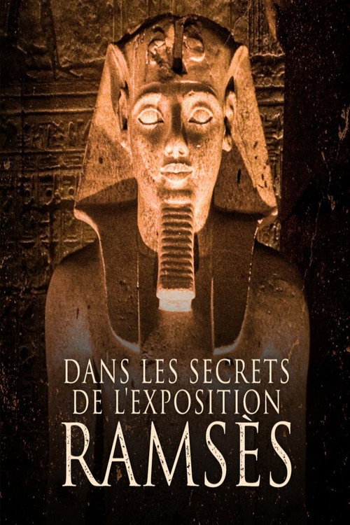 Movie poster for Dans les secrets de l'exposition Ramsès (2023)