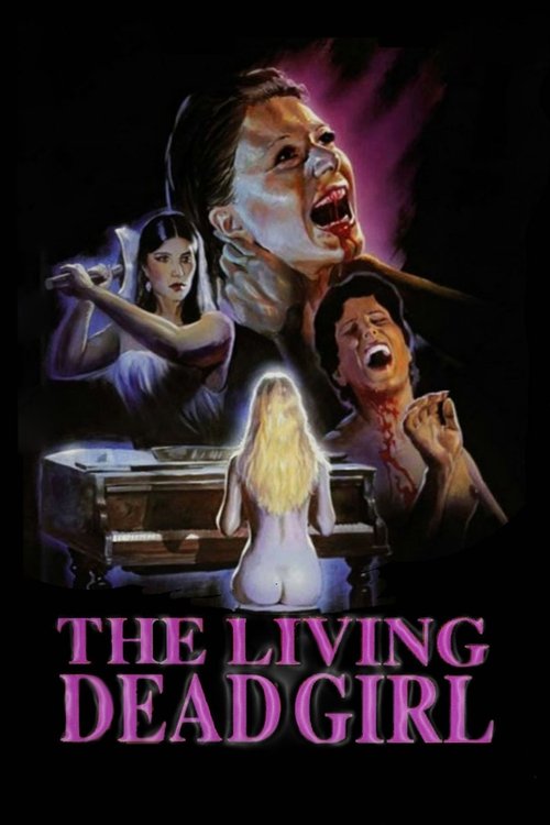 Movie poster for The Living Dead Girl (1982)