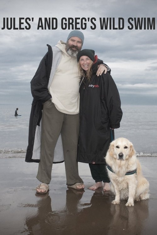 Movie poster for Jules' and Greg's Wild Swim (2023)