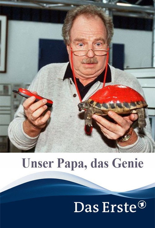 Movie poster for Unser Papa, das Genie (2002)