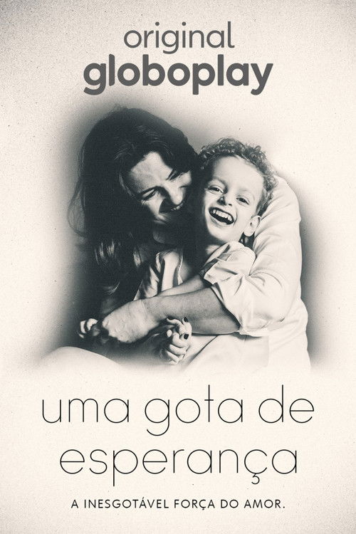Movie poster for Uma Gota de Esperança (2021)