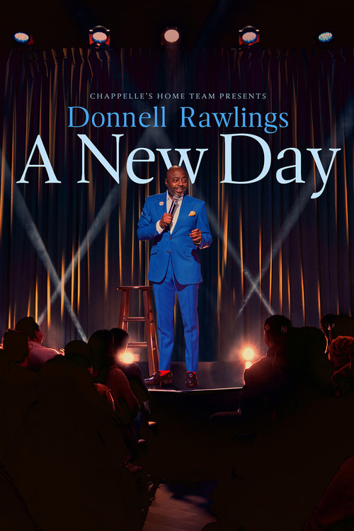 Movie poster for Chappelle's Home Team - Donnell Rawlings: A New Day (2024)