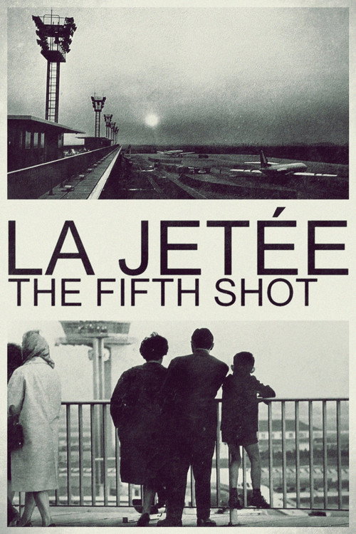 Movie poster for La Jetée: The Fifth Shot (2025)