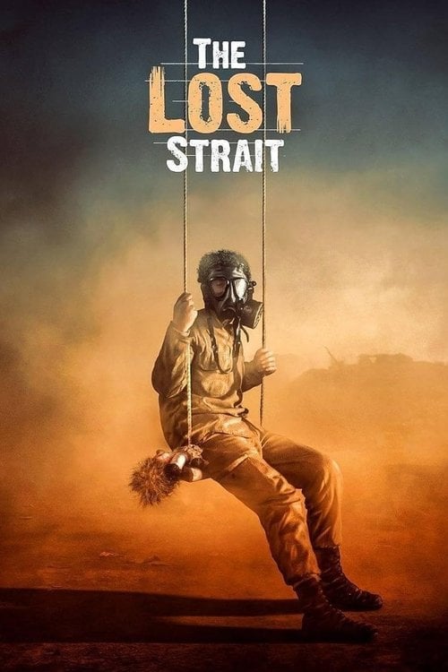 Movie poster for The Lost Strait (2018)