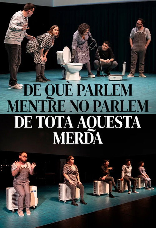 Movie poster for De què parlem mentre no parlem de tota aquesta merda (2023)